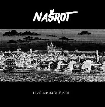 Našrot - Live in Prague 1991 (Vinyl LP)