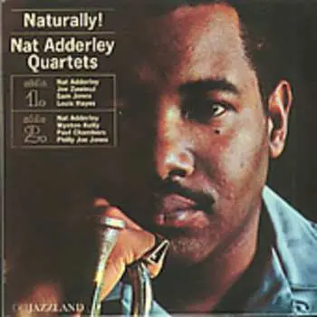 CD Nat Adderley Quartet: Naturally! LTD