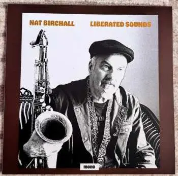 LP Nat Birchall: Liberated Sounds