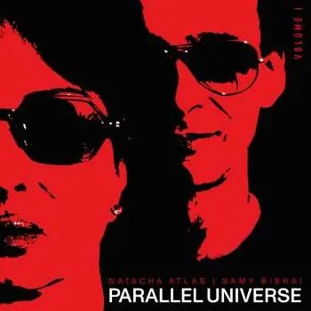 CD Natacha Atlas: Parallel Universe (vol. 1)