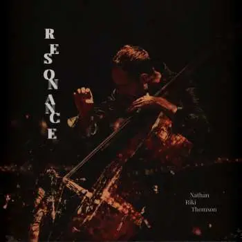 LP Nathan Riki Thomson: Resonance
