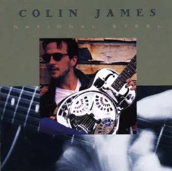 CD Colin James: National Steel