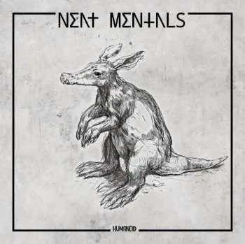 LP Neat Mentals: Humanoid