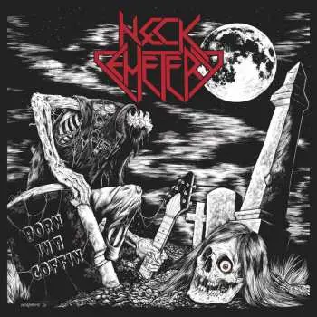 LP Neck Cemetery: Born In A Coffin LTD