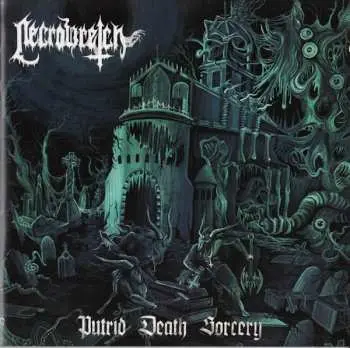 CD Necrowretch: Putrid Death Sorcery