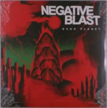 LP Negative Blast: Echo Planet CLR