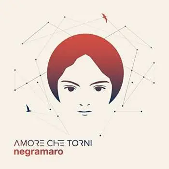 CD Negramaro: Amore Che Torni
