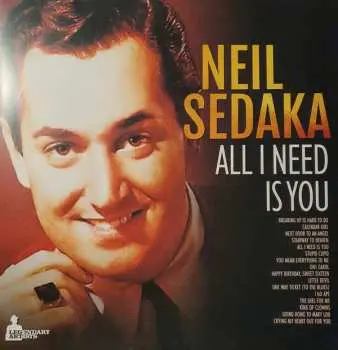 LP Neil Sedaka: All I Need Is You
