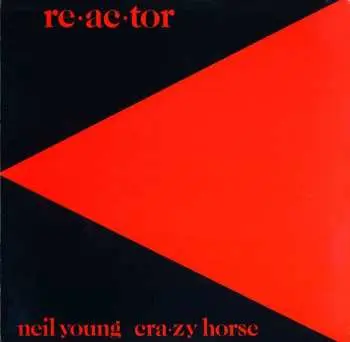 LP Neil Young & Crazy Horse: Reactor