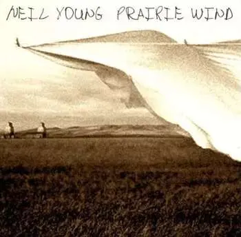 CD/DVD Neil Young: Prairie Wind