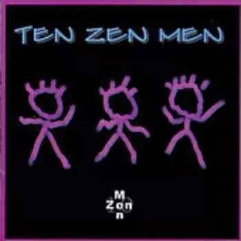 CD Neil Zaza: Ten Zen Men