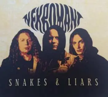 CD Nekromant: Snakes & Liars