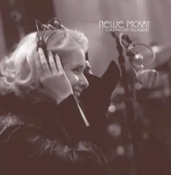 CD Nellie McKay: Obligatory Villagers