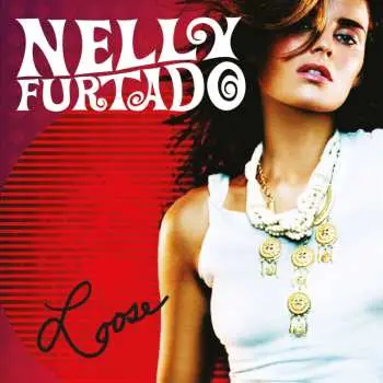 2LP Nelly Furtado: Loose