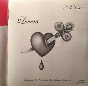 2LP Nels Cline: Lovers