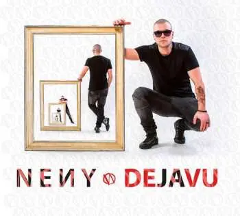 CD Neny: Dejavu