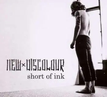 CD New Discolour: Short Of Ink