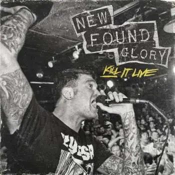 CD New Found Glory: Kill It Live