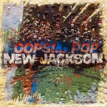 LP New Jackson: Oops!... Pop