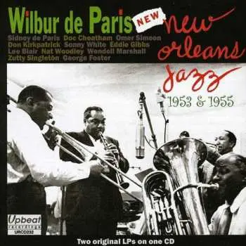 CD Wilbur De Paris And His New New Orleans Jazz: New New Orleans Jazz