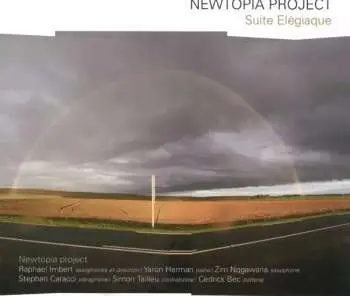 CD Newtopia Project: Suite Elégiaque