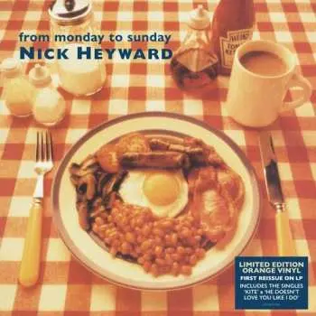 LP Nick Heyward: From Monday To Sunday
