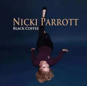 LP Nicki Parrott: Black Coffee LTD