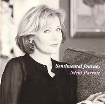 CD Nicki Parrott: Sentimental Journey LTD