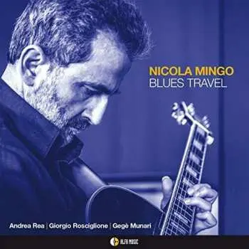 CD Nicola Mingo: Blues Travel