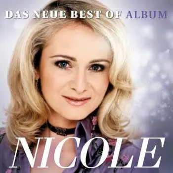 CD Nicole: Das Neue Best Of Album