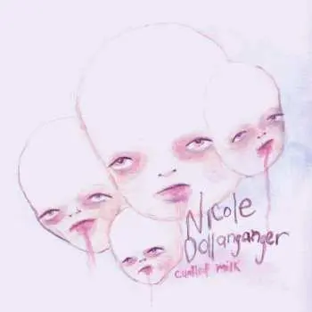 CD Nicole Dollanganger: Curdled Milk