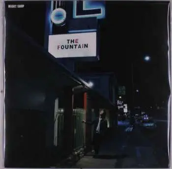 LP Night Shop: The Fountain