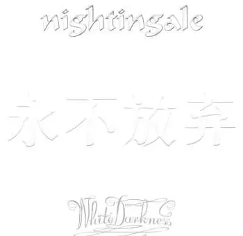 2CD Nightingale: White Darkness