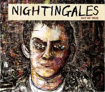 2LP The Nightingales: Out Of True LTD