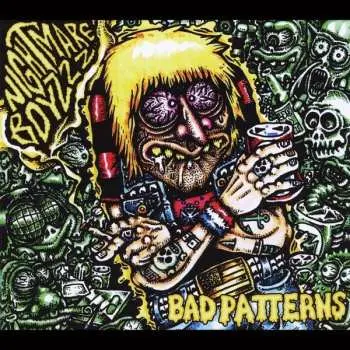 CD Nightmare Boyzzz: Bad Patterns