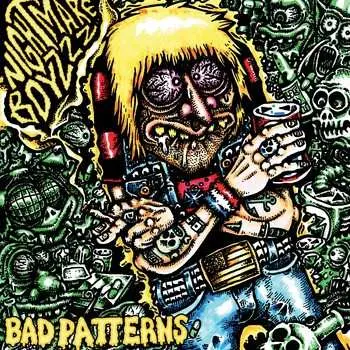 LP Nightmare Boyzzz: Bad Patterns
