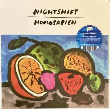 LP Nightshift: Homosapien LTD