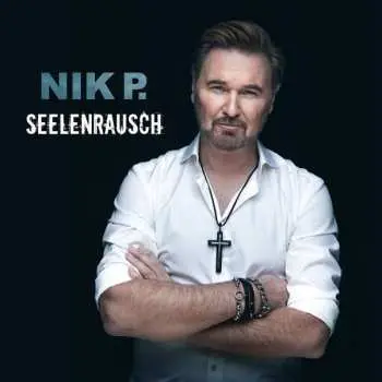 CD Nik P.: Seelenrausch
