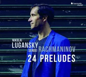 CD Nikolai Lugansky: 24 Preludes