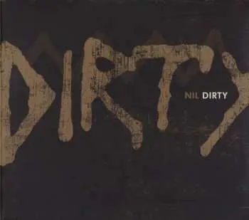 CD Nil: Dirty