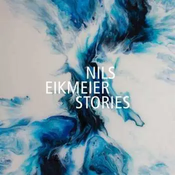 CD Nils Eikmeier: Stories