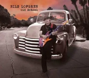 CD Nils Lofgren: Old School