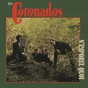 LP Les Coronados: N'Importe Quoi