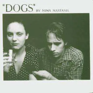 CD Nina Nastasia: "Dogs"