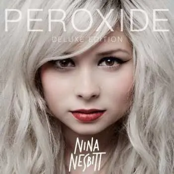 CD Nina Nesbitt: Peroxide DLX
