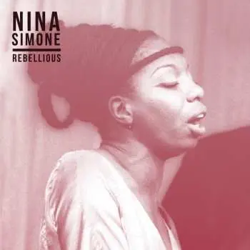 LP Nina Simone: Rebellious