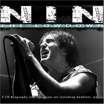 2CD Nine Inch Nails: The Lowdown