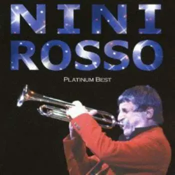 2CD Nini Rosso: Platinum Best