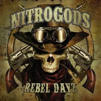 CD Nitrogods: Rebel Dayz