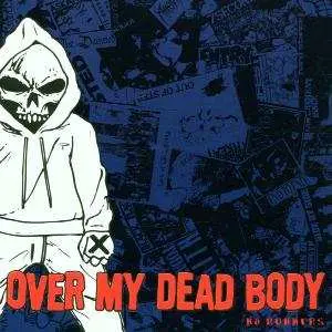 CD Over My Dead Body: No Runners